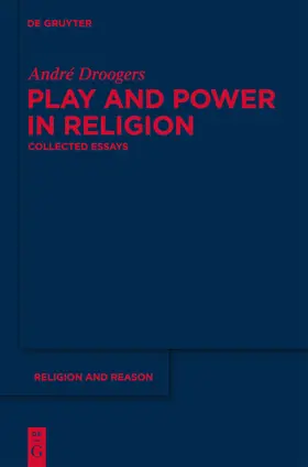 Droogers |  Play and Power in Religion | Buch |  Sack Fachmedien