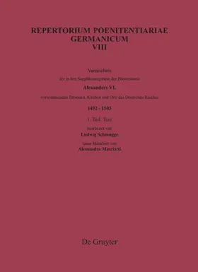 Schmugge |  Verzeichnis der in den Supplikenregistern der Pönitentiarie Alexanders VI. vorkommenden Personen, Kirchen und Orte des Deutschen Reiches (1492-1503) | Buch |  Sack Fachmedien