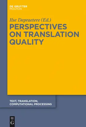Depraetere | Perspectives on Translation Quality | Buch | 978-3-11-025984-1 | sack.de