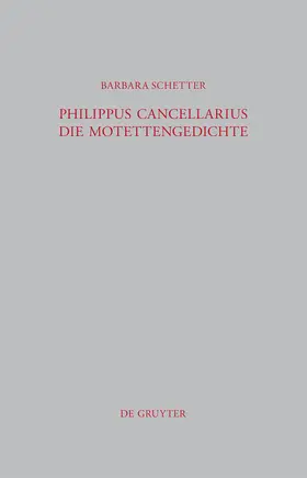 Schetter | Philippus Cancellarius | Buch | 978-3-11-025986-5 | www.sack.de