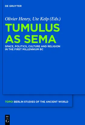 Henry / Kelp |  Tumulus as Sema | Buch |  Sack Fachmedien