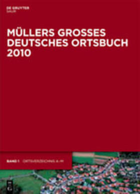 Müllers Großes Deutsches Ortsverzeichnis | Sonstiges | 978-3-11-026011-3 | sack.de