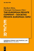 Teichmann / Hirte |  The European Private Company - Societas Privata Europaea (SPE) | Buch |  Sack Fachmedien