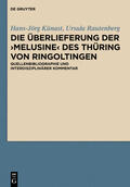 Künast / Rautenberg |  Die Überlieferung der >Melusine< des Thüring von Ringoltingen | Buch |  Sack Fachmedien