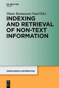 Rasmussen Neal |  Indexing and Retrieval of Non-Text Information | Buch |  Sack Fachmedien