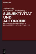 Ulrichs / Lang |  Subjektivität und Autonomie | Buch |  Sack Fachmedien