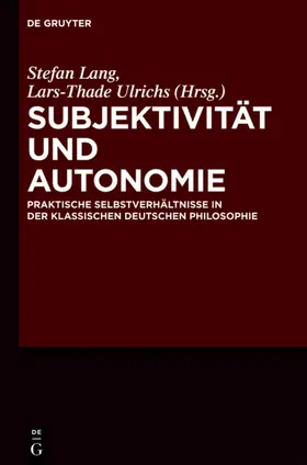 Lang / Ulrichs | Subjektivität und Autonomie | E-Book | sack.de