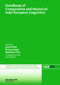 Klein / Joseph / Fritz |  Handbook of Comparative and Historical Indo-European Linguistics | eBook | Sack Fachmedien