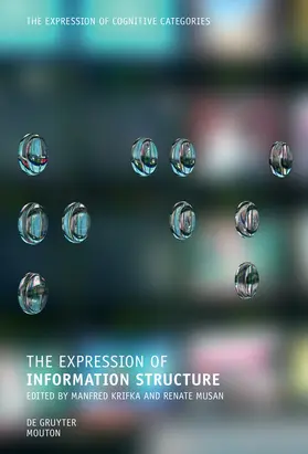 Krifka / Musan |  The Expression of Information Structure | Buch |  Sack Fachmedien
