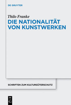 Franke | Die Nationalität von Kunstwerken | E-Book | sack.de