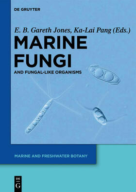 Pang / Jones | Marine Fungi | Buch | 978-3-11-026398-5 | sack.de