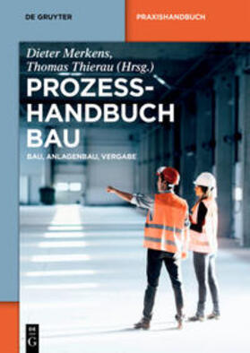 Merkens / Thierau | Prozesshandbuch Bau | Buch | sack.de