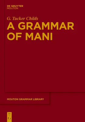 Childs | A Grammar of Mani | E-Book | sack.de