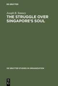 Tamney |  The Struggle over Singapore's Soul | Buch |  Sack Fachmedien
