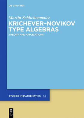 Schlichenmaier | Krichever¿Novikov Type Algebras | Buch | 978-3-11-026517-0 | sack.de