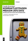 Kretschmer |  Kompaktleitfaden Medizin 2011/2012 | Buch |  Sack Fachmedien