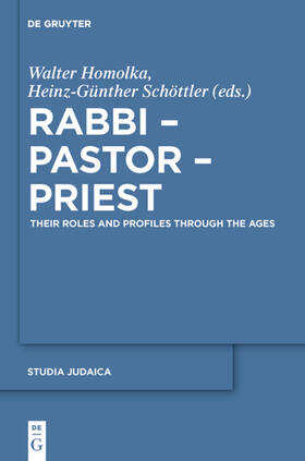 Schöttler / Homolka |  Rabbi - Pastor - Priest | Buch |  Sack Fachmedien