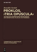 Strobel |  Proklos, "Tria opuscula" | Buch |  Sack Fachmedien