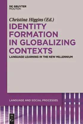 Higgins | Identity Formation in Globalizing Contexts | Buch | 978-3-11-026638-2 | sack.de