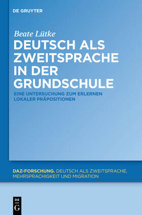 Lütke |  Deutsch als Zweitsprache in der Grundschule | Buch |  Sack Fachmedien