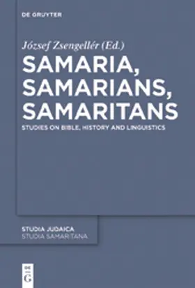 Zsengellér |  Samaria, Samarians, Samaritans | Buch |  Sack Fachmedien