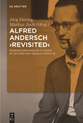 Joch / Döring |  Alfred Andersch 'revisited' | Buch |  Sack Fachmedien