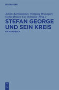 Aurnhammer / Braungart / Breuer |  Stefan George und sein Kreis | eBook | Sack Fachmedien