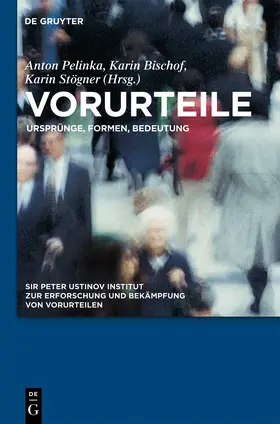 Pelinka / Sir Peter Ustinov Institut / Bischof |  Vorurteile | Buch |  Sack Fachmedien