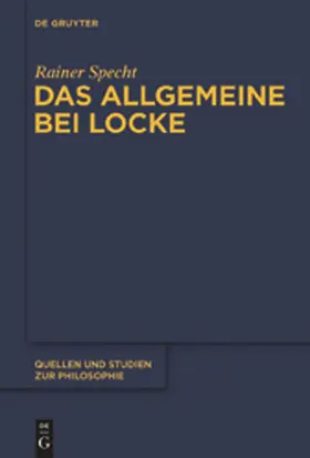 Specht | Das Allgemeine bei Locke | Buch | 978-3-11-026849-2 | sack.de
