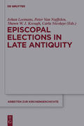 Leemans / Nicolaye / Van Nuffelen |  Episcopal Elections in Late Antiquity | Buch |  Sack Fachmedien
