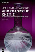 Wiberg / Holleman |  Anorganische Chemie 1 - Grundlagen und Hauptgruppenelemente | Buch |  Sack Fachmedien