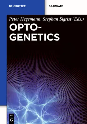 Hegemann / Sigrist | Optogenetics | E-Book | www.sack.de