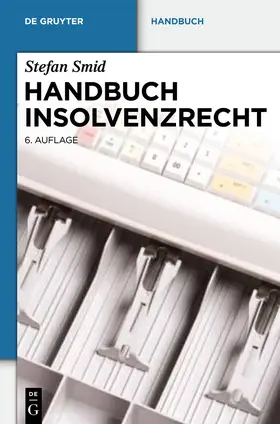 Smid |  Praxishandbuch Insolvenzrecht | Buch |  Sack Fachmedien