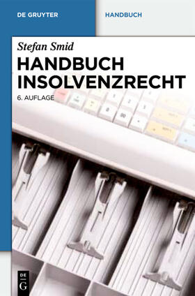 Smid | Handbuch Insolvenzrecht | E-Book | sack.de