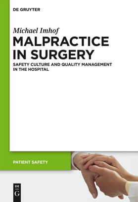 Imhof | Malpractice in Surgery | Buch | 978-3-11-027132-4 | sack.de