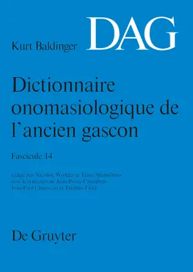 Winkler / Shabafrouz |  Dictionnaire onomasiologique de l’ancien gascon (DAG). Fascicule 14 | Buch |  Sack Fachmedien
