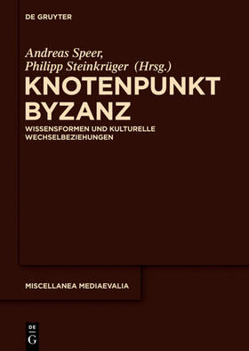 Steinkrüger / Speer |  Knotenpunkt Byzanz | Buch |  Sack Fachmedien