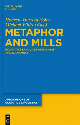 White / Herrera-Soler | Metaphor and Mills | Buch | 978-3-11-027296-3 | www.sack.de