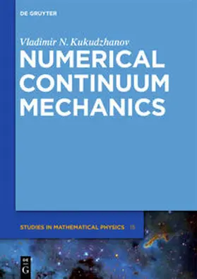 Kukudzhanov |  Numerical Continuum Mechanics | Buch |  Sack Fachmedien