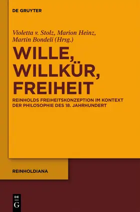 Stolz / Bondeli / Heinz |  Wille, Willkür, Freiheit | Buch |  Sack Fachmedien