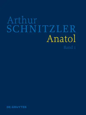 Polt-Heinzl / Schwentner | Anatol | Buch | 978-3-11-027343-4 | www.sack.de