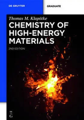 Klapötke |  Chemistry of High-Energy Materials | Buch |  Sack Fachmedien