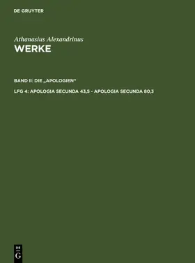 Opitz / Alexandrinus / Tetz |  Apologia secunda 43,5 - Apologia secunda 80,3 | eBook | Sack Fachmedien