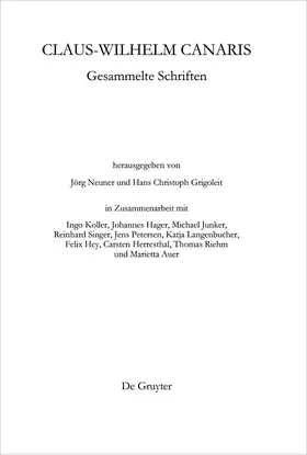 Grigoleit / Neuner |  Claus-Wilhelm Canaris, Gesammelte Schriften | Buch |  Sack Fachmedien