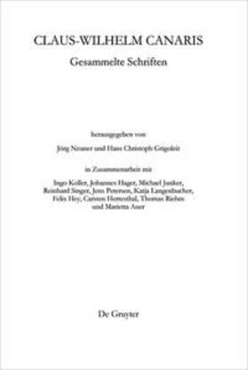 Grigoleit / Neuner | Claus-Wilhelm Canaris, Gesammelte Schriften 3 Bände | Buch | 978-3-11-027392-2 | sack.de