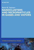 Smirnov |  Nanoclusters and Microparticles in Gases and Vapors | eBook | Sack Fachmedien