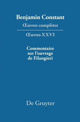 Kloocke / Delbouille / Trampus |  Ecrits politiques – Commentaire sur l’ouvrage de Filangieri | eBook | Sack Fachmedien