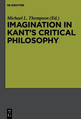 Thompson | Imagination in Kant’s Critical Philosophy | E-Book | www.sack.de