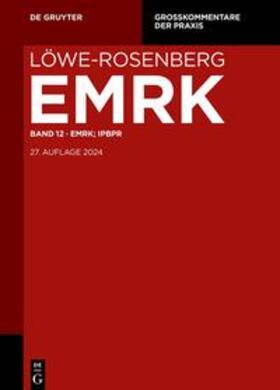 Esser | Löwe-Rosenberg. Die Strafprozeßordnung und das Gerichtsverfassungsgesetz / EMRK; IPBPR | E-Book | sack.de