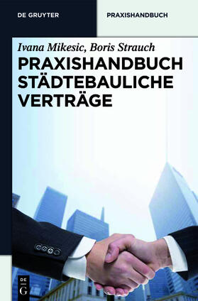 Birkemeyer / Wilke | Praxishandbuch Städtebauliche Verträge | Buch | 978-3-11-027516-2 | sack.de